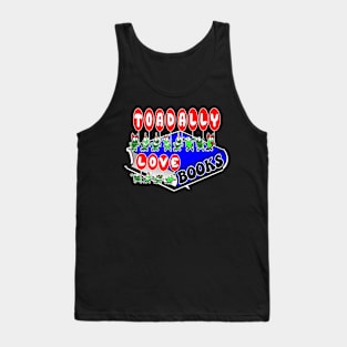 Toadally love books Tank Top